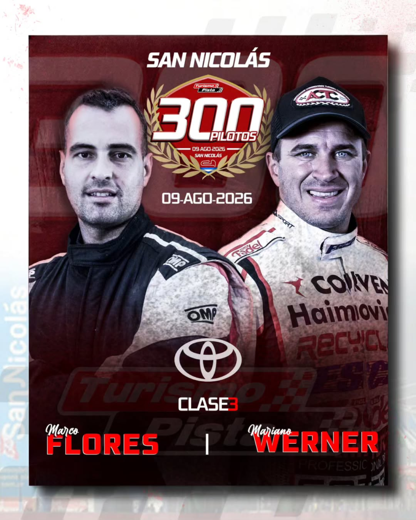 Turismo Pista: Werner y Todino confirmados para la carrera de los 300 Pilotos 2 flores Werner